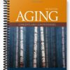 Test Bank for Aging Concepts and Controversies 7th Edition by Moody