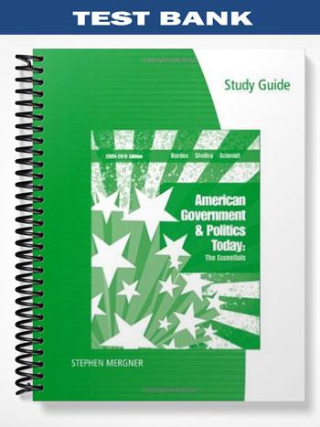 Test_Bank_for_American_Government_and_Politics_Today_The_Essentials_2009_–_2010_15th_Edition_by_Bardes