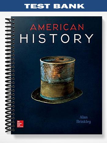 Test_Bank_for_American_History_Connecting_with_the_Past_15th_Edition_by_Alan_Brinkley