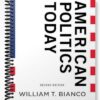 Test Bank for American Politics Today 2nd Edition by Bianco