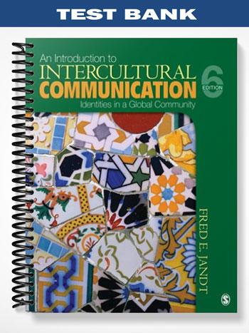 Test_Bank_for_An_Introduction_to_Intercultural_Communication_6th_Edition_by_Jandt