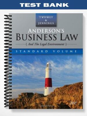 Test_Bank_for_Andersons_Business_Law_and_the_Legal_Environment_Standard_Edition_20th_Edition_by_Twomey