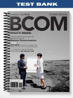 Test_Bank_for_BCOM_1st_Edition_by_Lehman