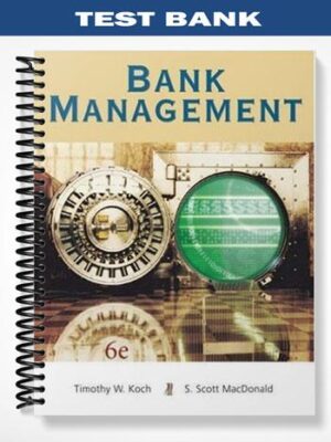 Test_Bank_for_Bank_Management_6th_Edition_by_Koch