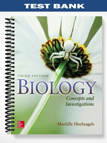Test_Bank_for_Biology_Concepts_and_Investigations_3rd_Edition_by_Hoefnagels