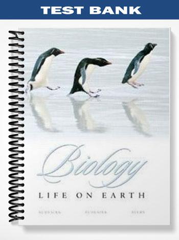 Test_Bank_for_Biology_Life_on_Earth_8th_Edition_by_Audesirk Test_Bank_for_Biology_Life_on_Earth_8th_Edition_by_Audesirk
