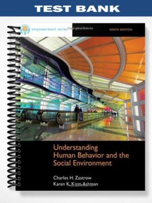 Test_Bank_for_Brooks_Cole_Empowerment_Series_Understanding_Human_Behavior_and_the_Social_Environment_9th_Edition_by_Zastrow