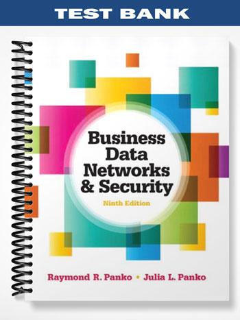 Test_Bank_for_Business_Data_Networks_and_Security_9th_Edition_by_Panko