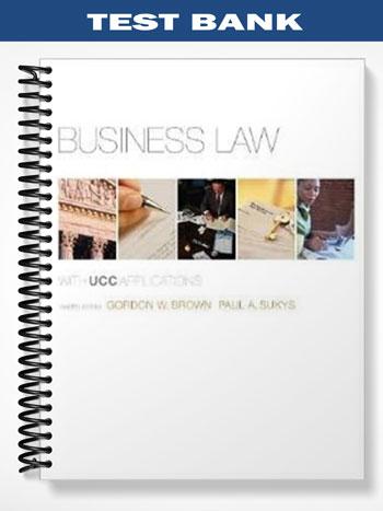 Test_Bank_for_Business_Law_with_UCC_Applications_12th_Edition_by_Brown