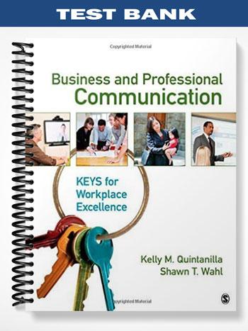 Test_Bank_for_Business_and_Professional_Communication_KEYS_for_Workplace_Excellence_1st_Edition_by_Quintanilla