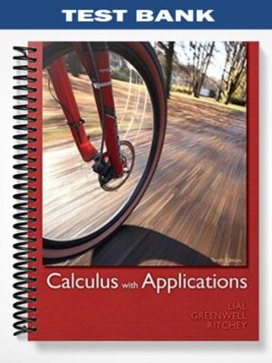 Test_Bank_for_Calculus_with_Applications_10th_Edition_by_Lial