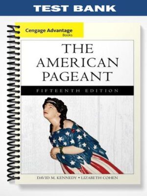 Test_Bank_for_Cengage_Advantage_Books_The_American_Pageant_15th_Edition_by_Kennedy