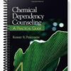 Test Bank for Chemical Dependency Counseling 4th Edition by Perkinson