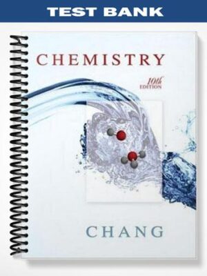 Test_Bank_for_Chemistry_10th_Edition_by_Raymond_Chang