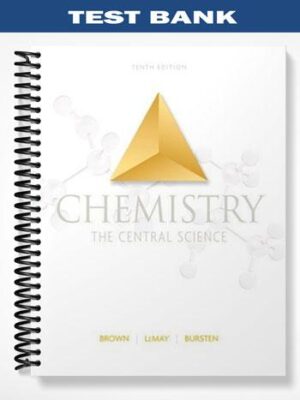 Test_Bank_for_Chemistry_The_Central_Science_10th_Edition_by_Brown