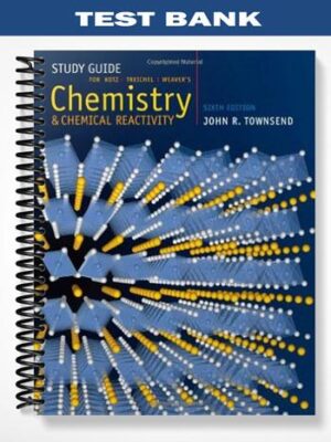 Test_Bank_for_Chemistry_and_Chemical_Reactivity_6th_Edition_by_Kotz