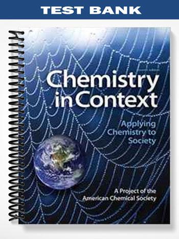 Test_Bank_for_Chemistry_in_Context_Applying_Chemistry_to_Society_7th_Edition_by_ACS
