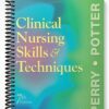 Test Bank for Clinical Nursing Skills and Techniques 7th Edition by Potter