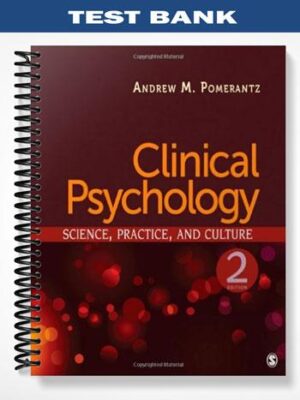 Test_Bank_for_Clinical_Psychology_2nd_Edition_by_Pomerantz