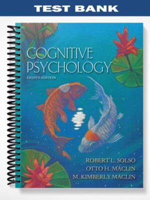 Test_Bank_for_Cognitive_Psychology_8th_Edition_by_Solso