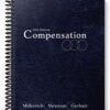 Test Bank for Compensation 10th Edition by Milkovich