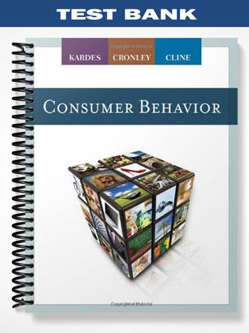 Test_Bank_for_Consumer_Behavior_1st_Edition_by_Kardes Test_Bank_for_Consumer_Behavior_1st_Edition_by_Kardes