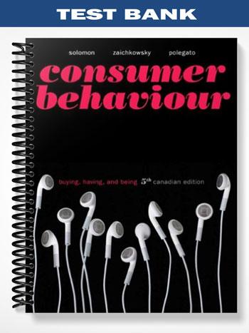 Test_Bank_for_Consumer_Behaviour_Buying_Having_and_Being_with_MyMarketingLab_5th_Edition_by_Solomon