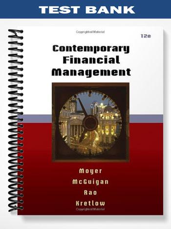Test_Bank_for_Contemporary_Financial_Management_12th_Edition_by_Moyer