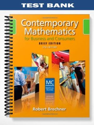 Test_Bank_for_Contemporary_Mathematics_for_Business_and_Consumers_Brief_Edition_5th_Edition_by_Robert_Brechner