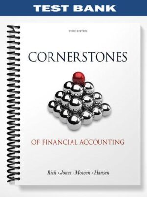 Test_Bank_for_Cornerstones_of_Financial_Accounting_3rd_Edition_by_Rich