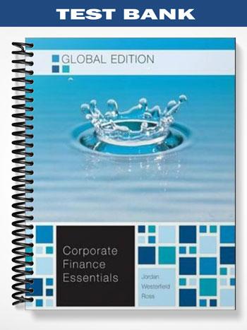 Test_Bank_for_Corporate_Finance_Essentials_Global_Edition_7th_Edition_by_Ross