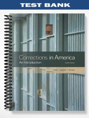 Test_Bank_for_Corrections_in_America_An_Introduction_12th_Edition_by_Allen