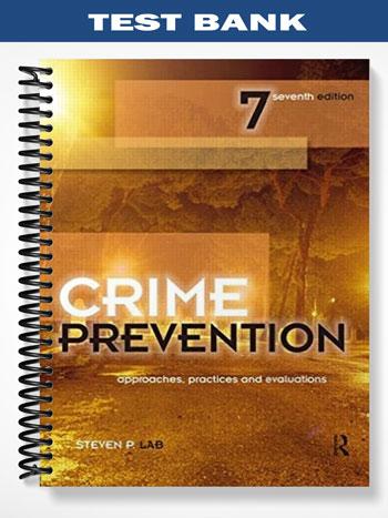 Test_Bank_for_Crime_Prevention_7th_Edition_by_Steven_Lab