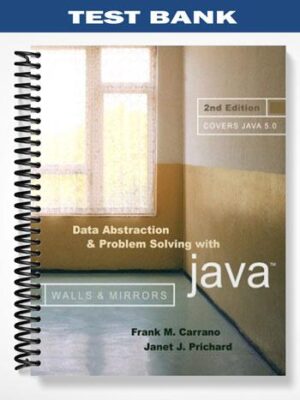 Test_Bank_for_Data_Abstraction_and_Problem_Solving_with_Java_2nd_Edition_by_Carrano