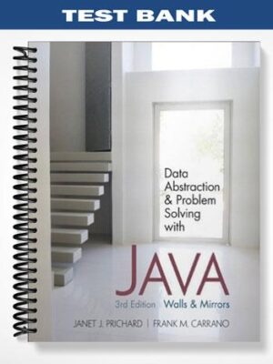 Test_Bank_for_Data_Abstraction_and_Problem_Solving_with_Java_Walls_and_Mirrors_3rd_Edition_by_Prichard