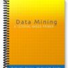 Test Bank for Data Mining A Tutorial Based Primer 1st Edition by Roiger