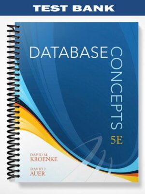 Test_Bank_for_Database_Concepts_5th_Edition_by_Kroenke