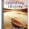 Test Bank for Death and Dying Life and Living 6th Edition by Corr