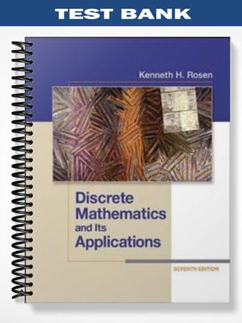 Test_Bank_for_Discrete_Mathematics_and_Its_Applications_7th_Edition_by_Kenneth_Rosen