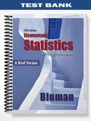 Test_Bank_for_Elementary_Statistics_A_Brief_Version_4th_Edition_by_Allan_Bluman