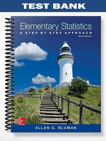 Test_Bank_for_Elementary_Statistics_A_Step_by_Step_Approach_9th_Edition_by_Bluman