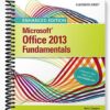 Test Bank for Enhanced Microsoft Office 2013 Illustrated Fundamentals 1st Edition by Hunt