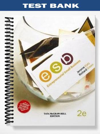 Test_Bank_for_Entrepreneurial_Small_Business_2nd_Edition_by_Katz