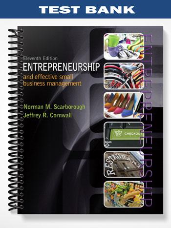 Test_Bank_for_Entrepreneurship_and_Effective_Small_Business_Management_11th_Edition_by_Scarborough