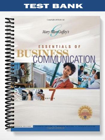 Test_Bank_for_Essentials_of_Business_Communication_7th_Edition_by_Mary_Ellen_Guffey