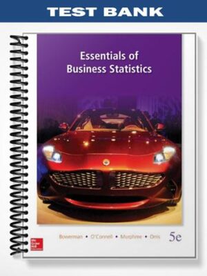 Test_Bank_for_Essentials_of_Business_Statistics_5th_Edition_by_Bowerman