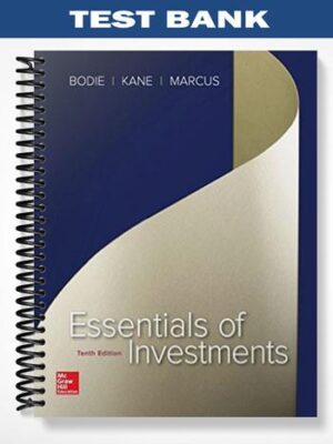 Test_Bank_for_Essentials_of_Investments_10th_Edition_by_Bodie