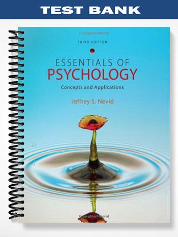 Test_Bank_for_Essentials_of_Psychology_Concepts_and_Applications_3rd_Edition_by_Nevid