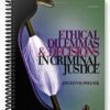 Test Bank for Ethical Dilemmas and Decisions in Criminal Justice 7th Edition by Pollock