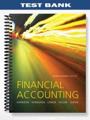 Test_Bank_for_Financial_Accounting_Fourth_Canadian_Edition_4th_Edition_by_Harrison